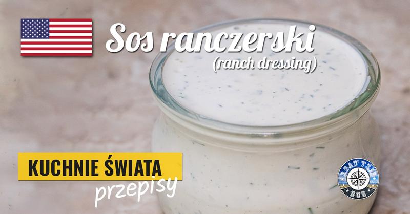 Sekretne składniki sosu ranch