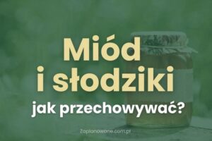 Czym zastąpić cukier w przetworach: sprawdzone naturalne zamienniki